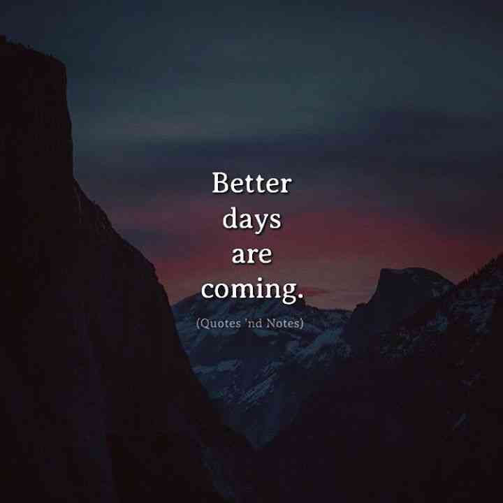 better days quote
