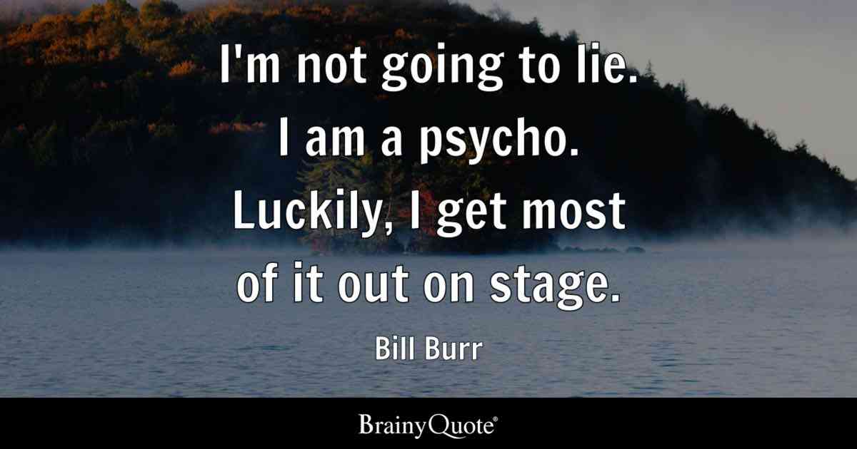 bill burr quotes