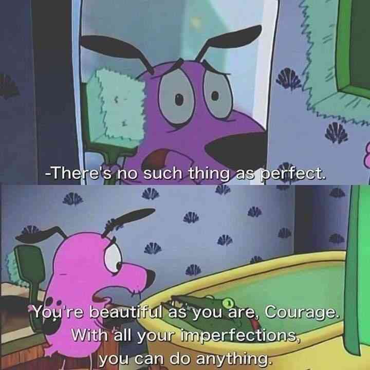 courage the cowardly dog quotes