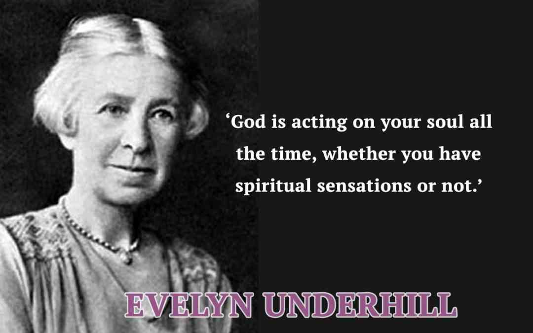 evelyn underhill quotes