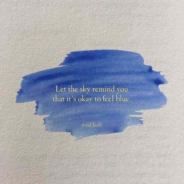 feeling blue quotes