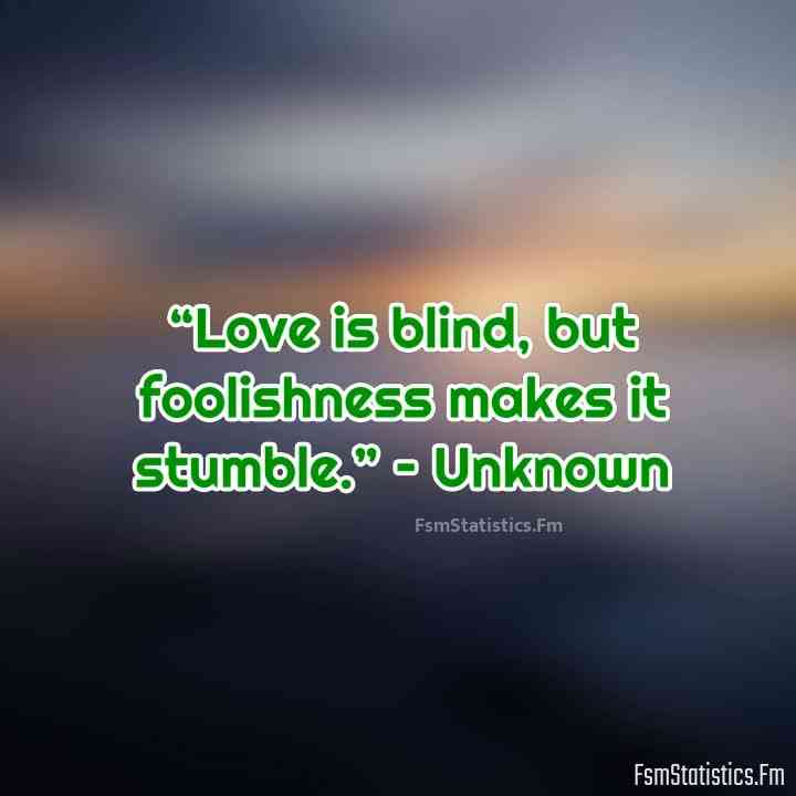 foolish love quotes