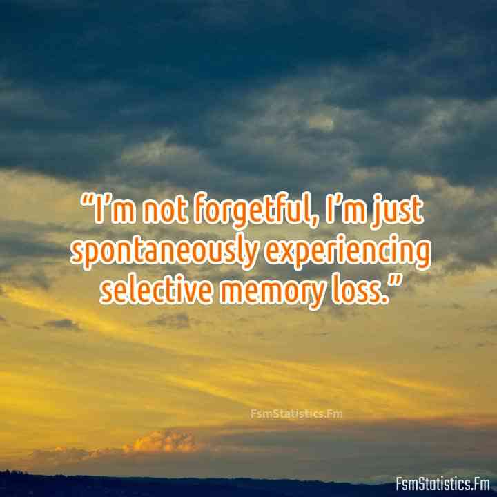 forgetfulness funny quotes
