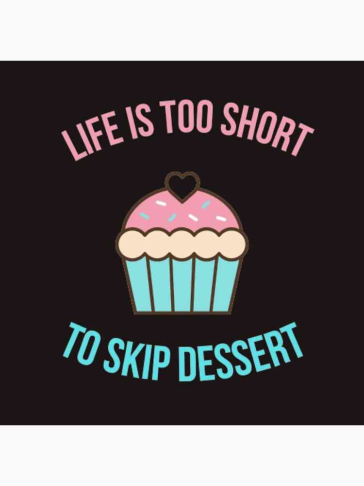 funny dessert quotes