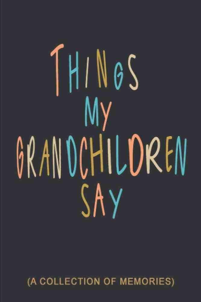 funny grandchildren quotes