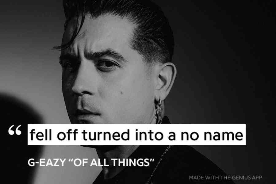 g eazy quotes