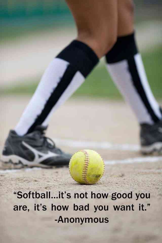 good softball quotes