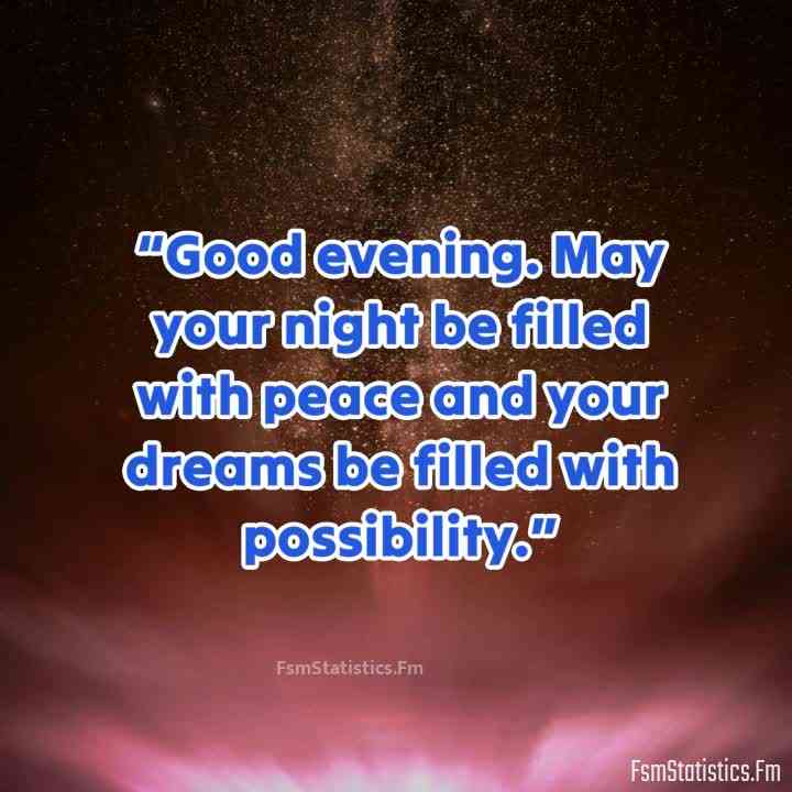 great evening quotes