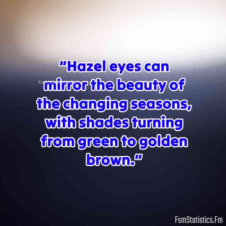 hazel eyes quotes