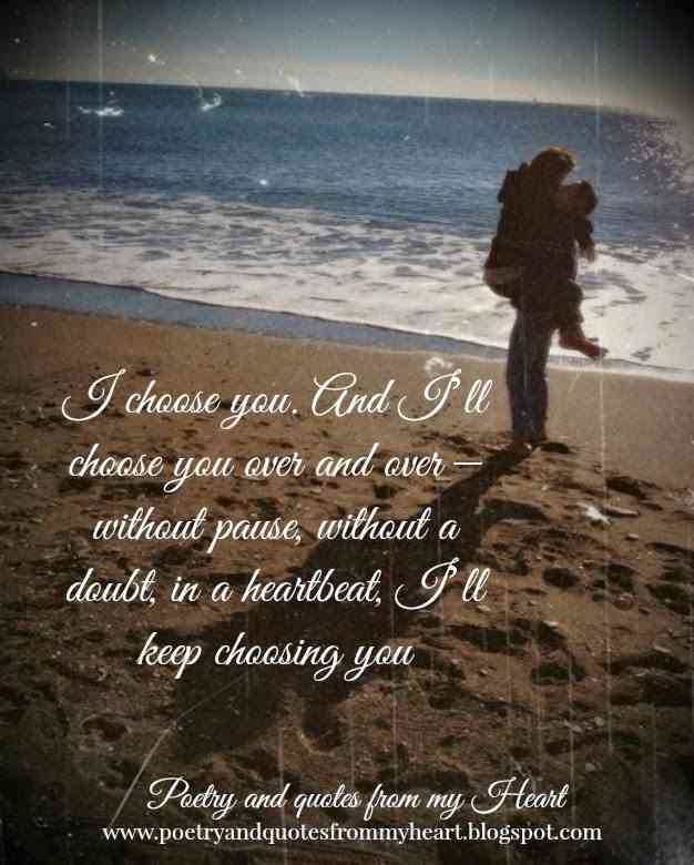 i choose to be with you quotes