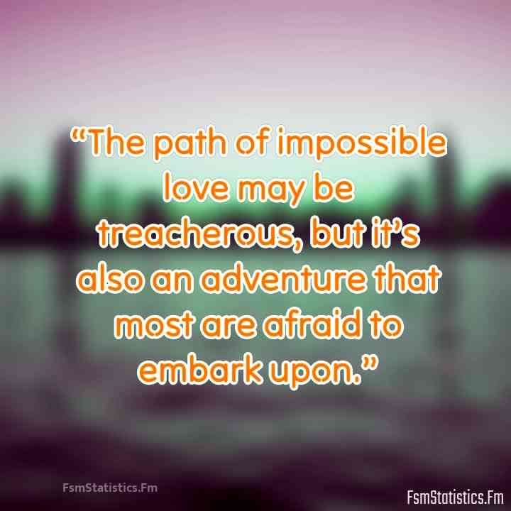 impossible love quotes
