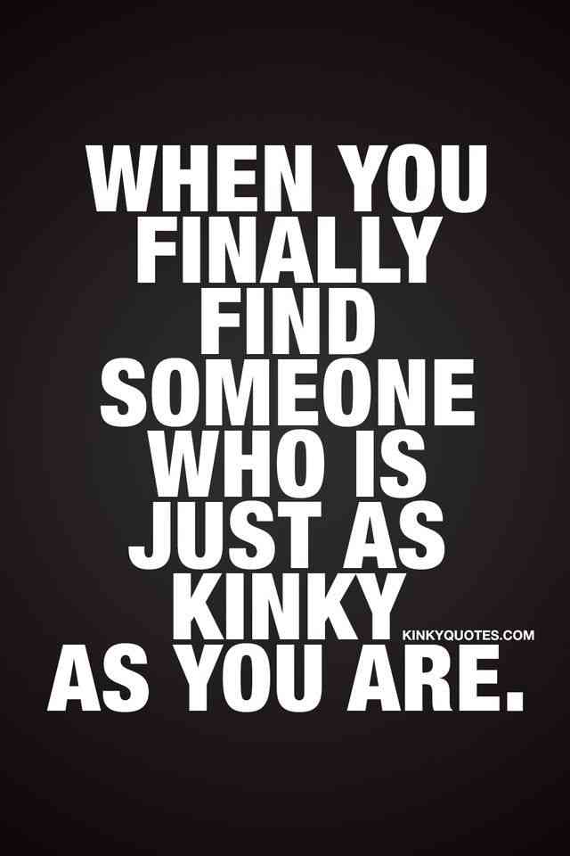 kinky quotes