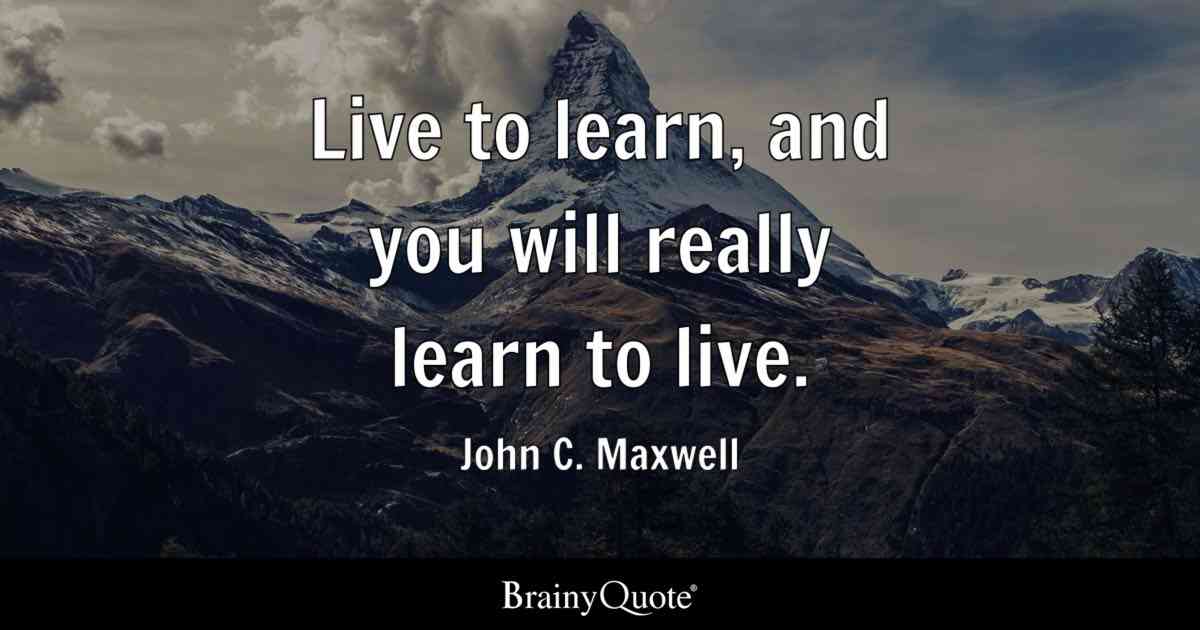 live and you learn quotes