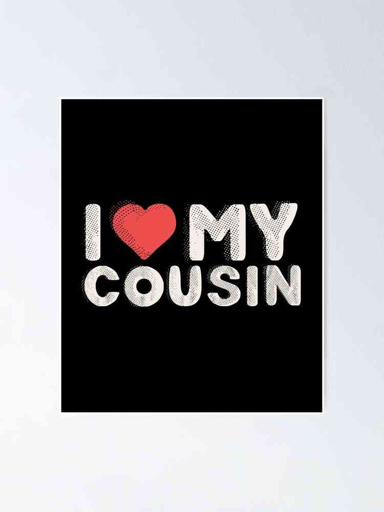 love cousin quotes funny