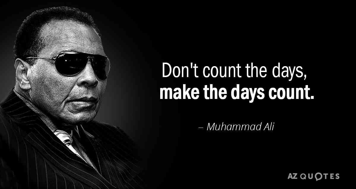Quotes to Make Every Moment Count