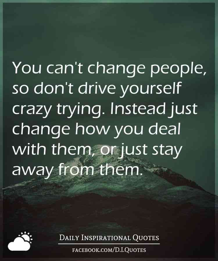people don't change quotes