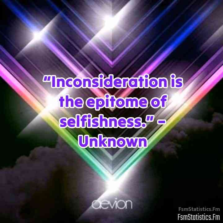 quotes about inconsideration
