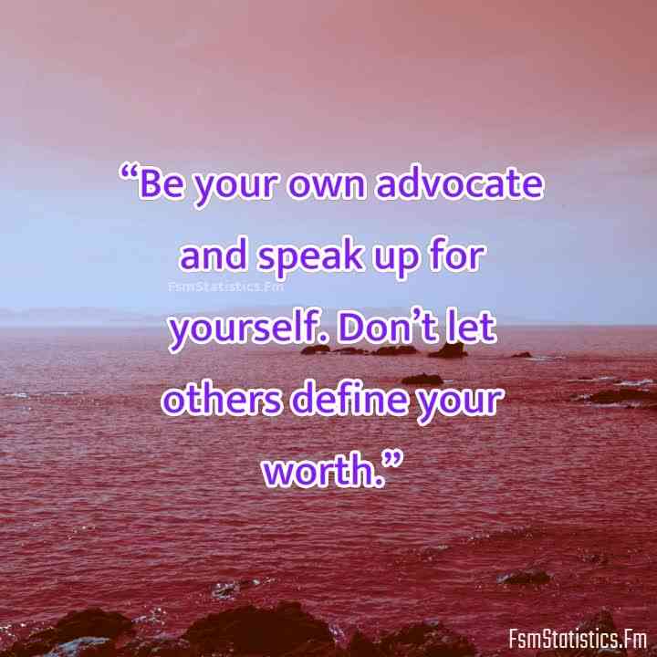Powerful Quotes for Speaking Up for Yourself