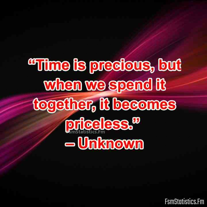 quotes for spending time together