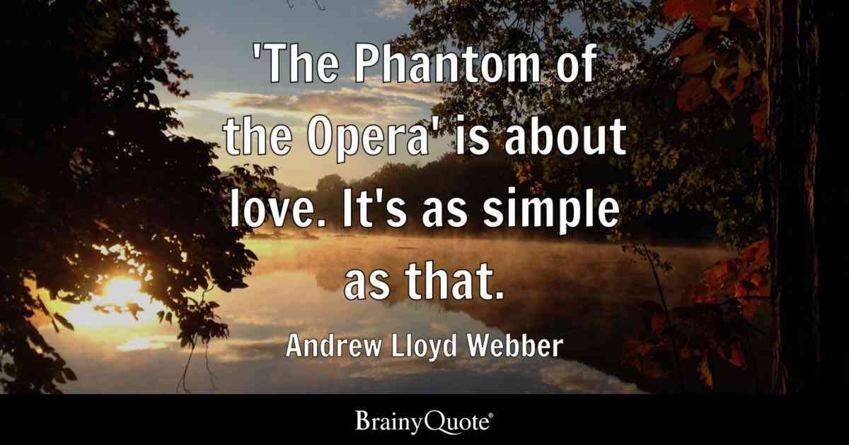 quotes phantom of the opera