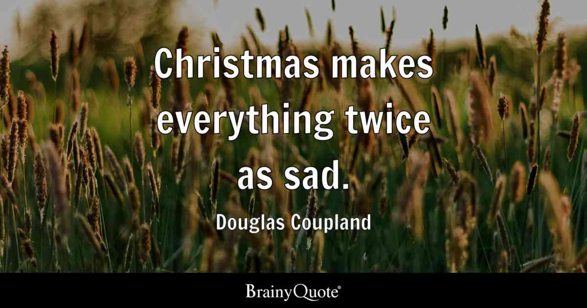sadness christmas quotes
