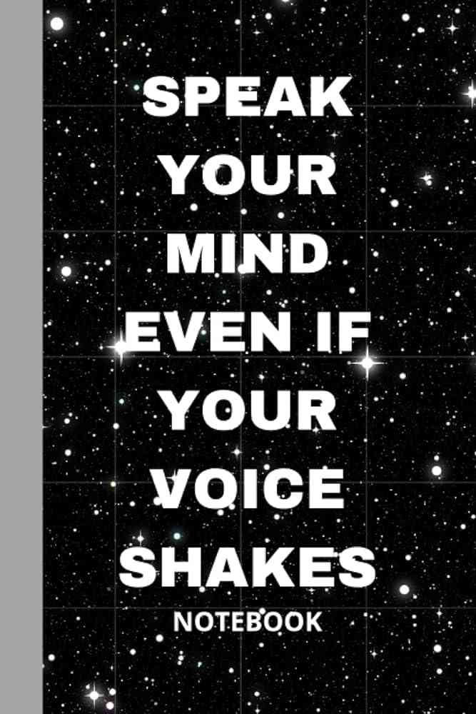 speak your mind quotes
