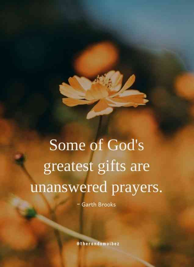 unanswered prayers quotes